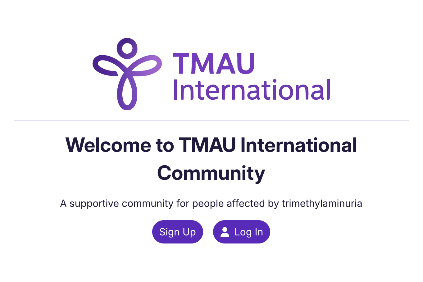 Welcome to TMAU International Community, a supportive community for people affected by trimethylaminuria.